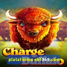 plataforma cbf365.com